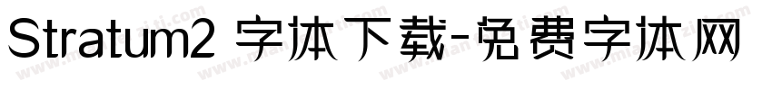 Stratum2 字体下载字体转换